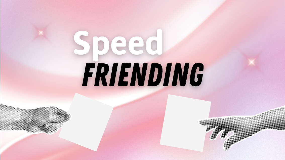 Two hands passing cards, with the words Speed Friending written on them