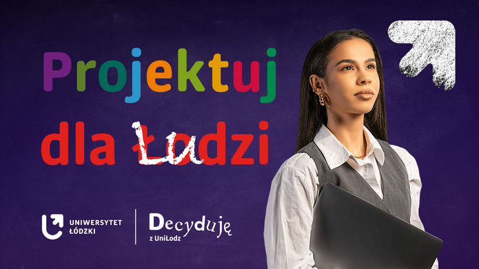 Planuj dla Ludzi - studencko-doktorancki budżet partycypacyjny UŁ 