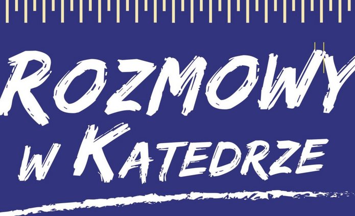 plakat ozdobny Rozmów w Katedrze