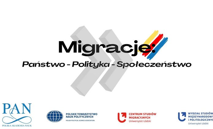 Grafika promująca konferencję naukową „Migracje: Państwo – Polityka – Społeczeństwo”. Na białym tle widoczny tytuł wydarzenia, strzałki symbolizujące ruch oraz kolorowe akcenty. Na dole logotypy: Polskiej Akademii Nauk, Polskiego Towarzystwa Nauk Politycznych, Centrum Studiów Migracyjnych UŁ oraz Wydziału Studiów Międzynarodowych i Politologicznych Uniwersytetu Łódzkiego.