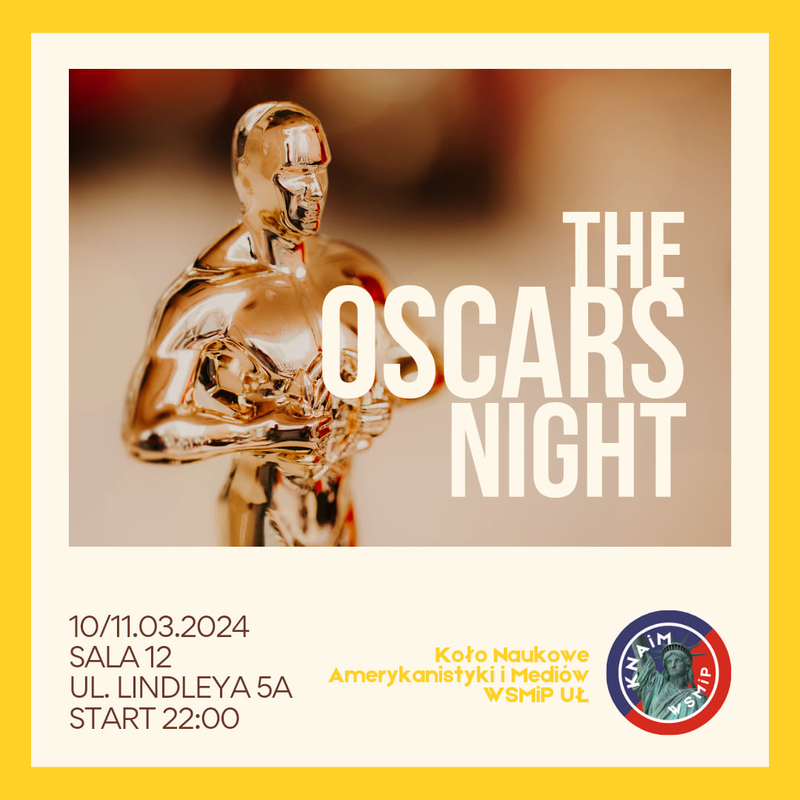 plakat informacyjny o wydarzeniu przedstawiający sylwetkę Oscara filmowego i tekst